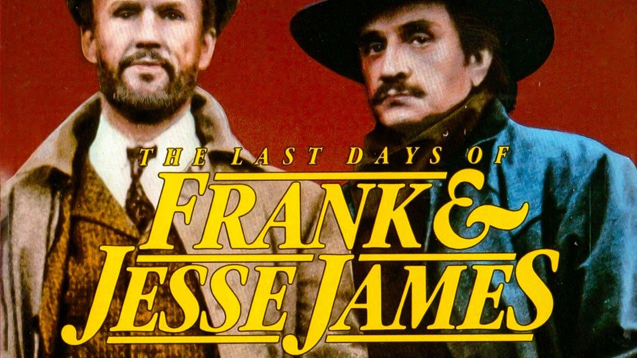 The Last Days of Frank and Jesse James (1986)