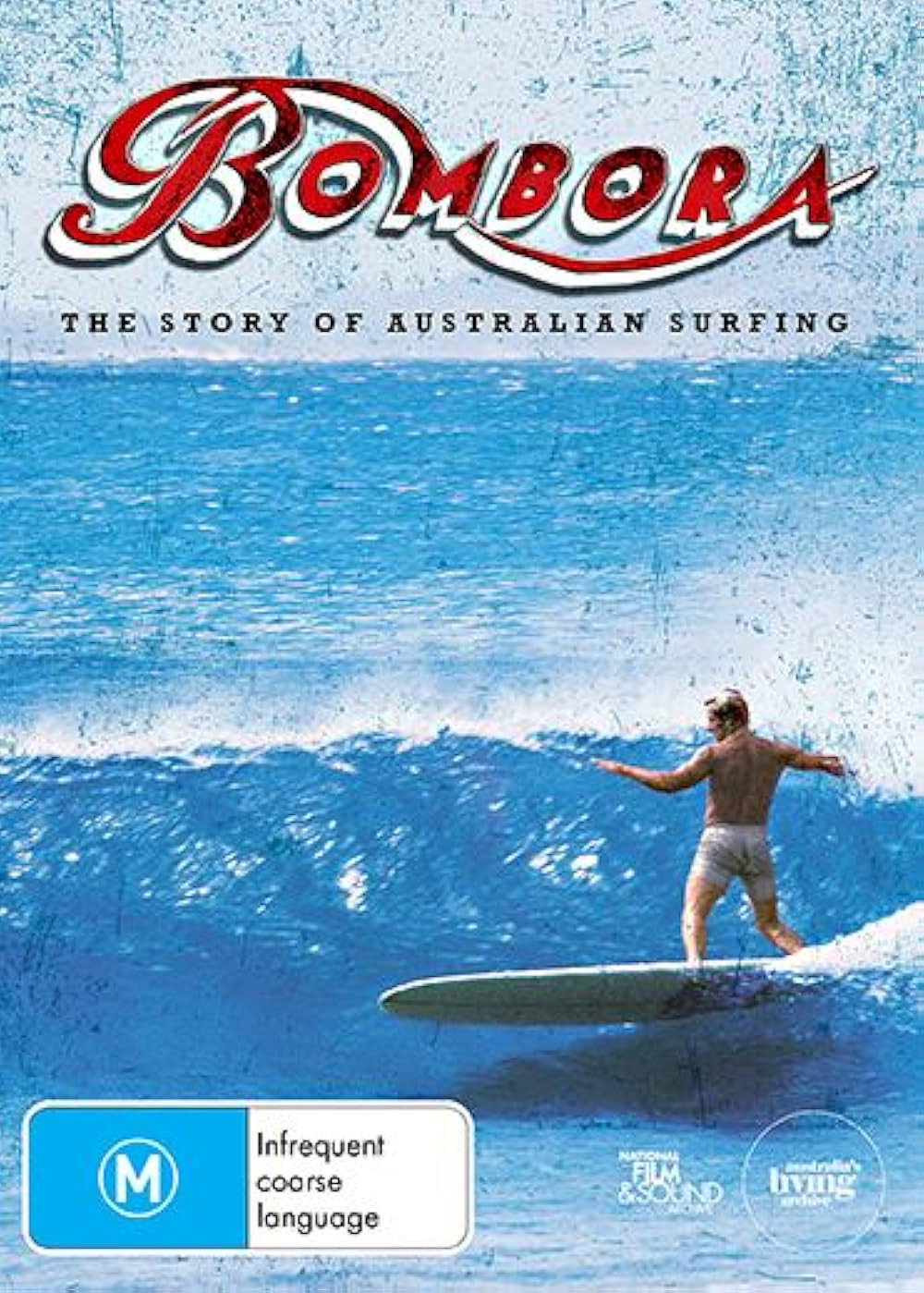 Bombora: The Story of Australian Surfing