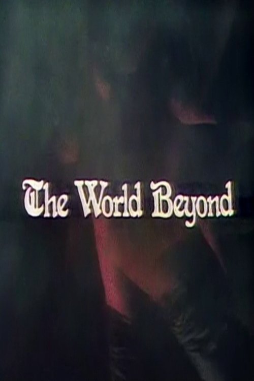 The World Beyond