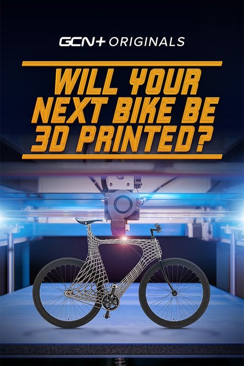 Will Your Next Bike Be 3D Printed? (2020)