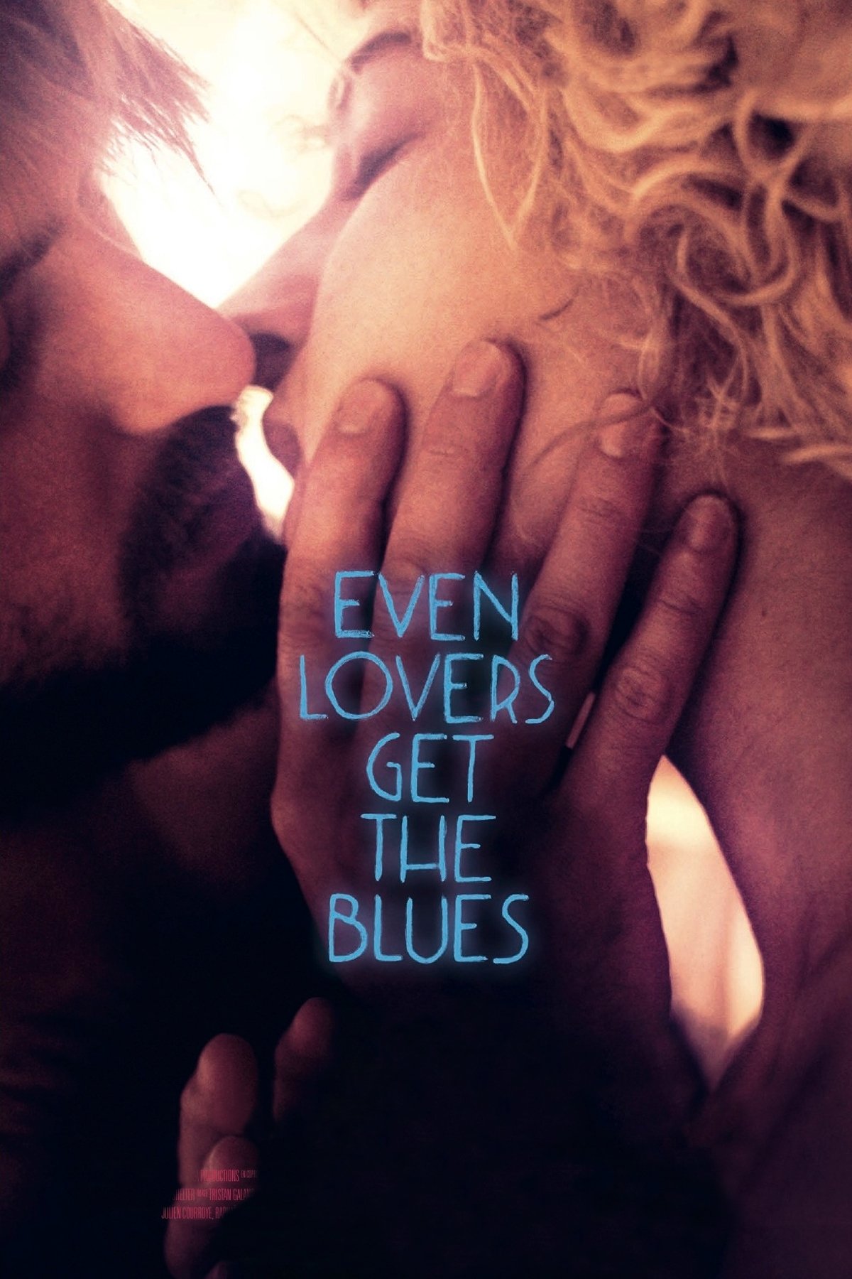 Even Lovers Get the Blues