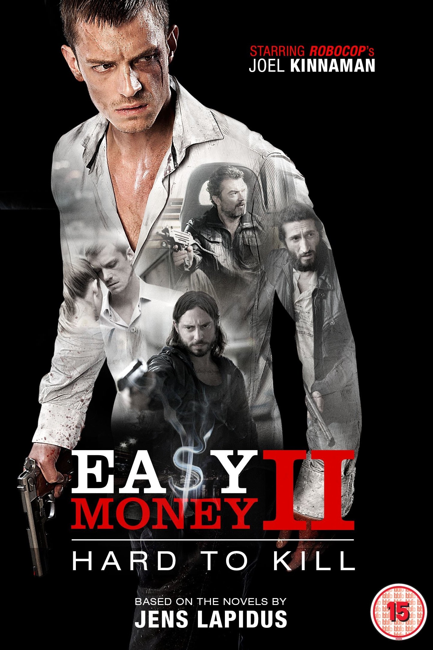 Easy Money: Hard to Kill