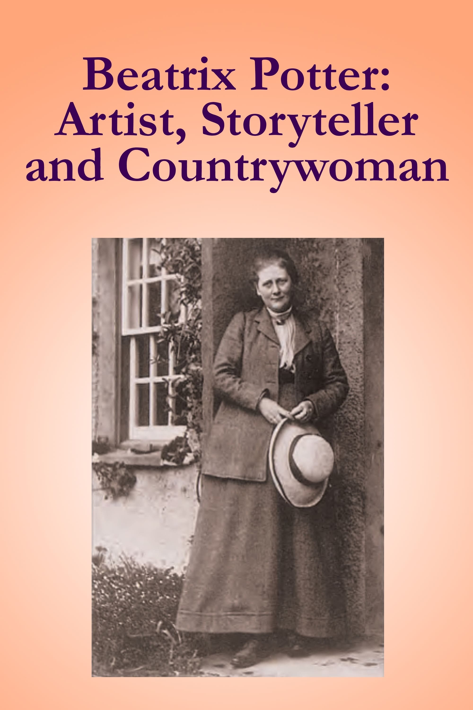 Beatrix Potter: Artist, Storyteller, And Countrywoman on FREECABLE TV