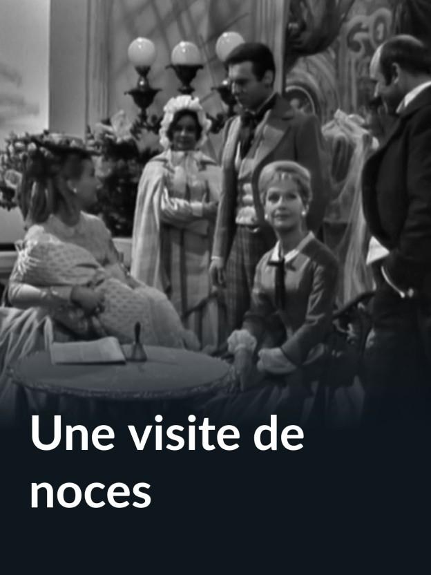 Une visite de noces Une visite de noces