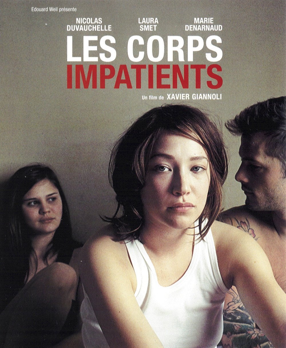 Les Corps Impatients Film Les corps impatients (2003) – Filmer – Film . nu