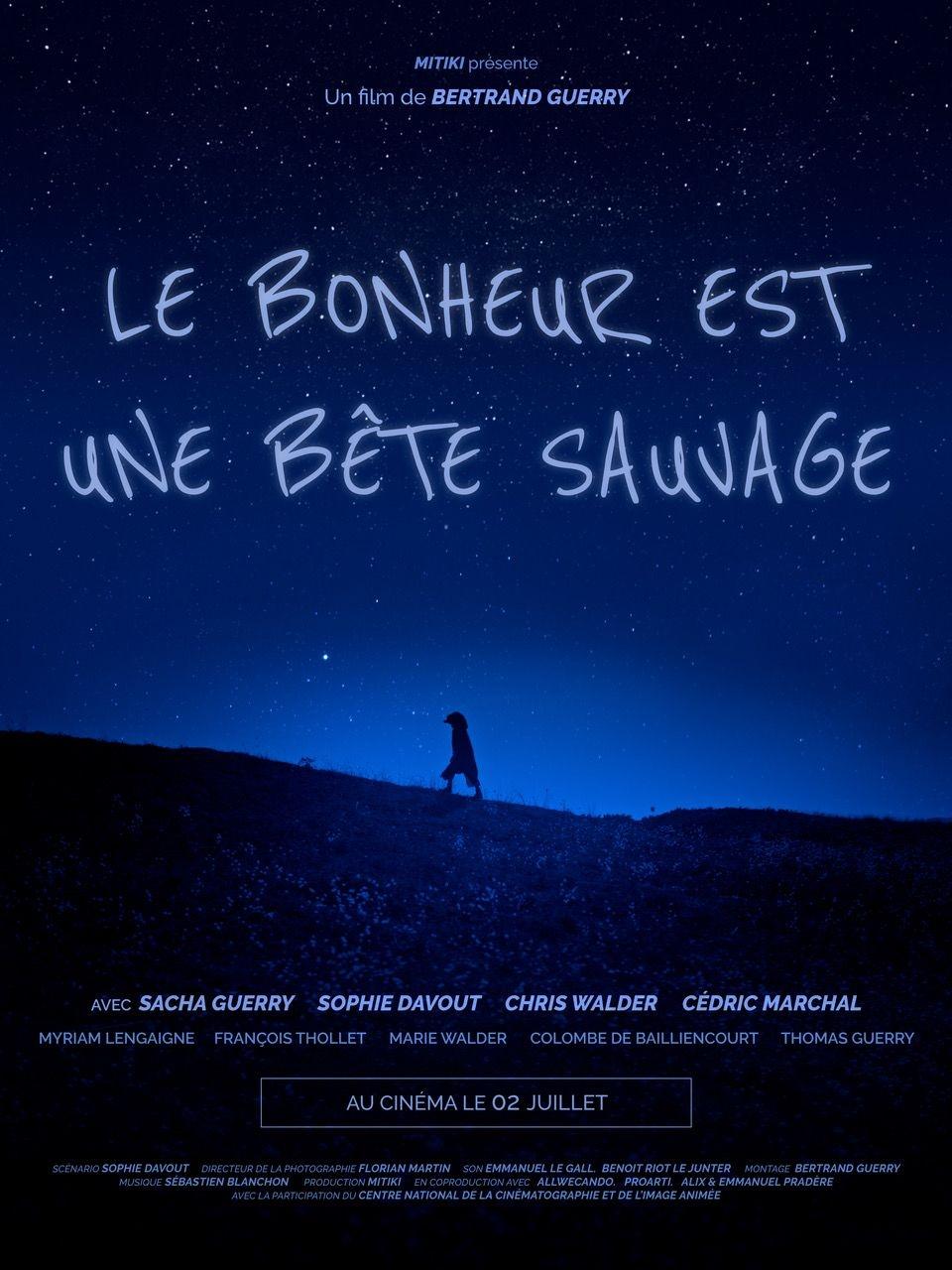 Le bonheur est une bête sauvage