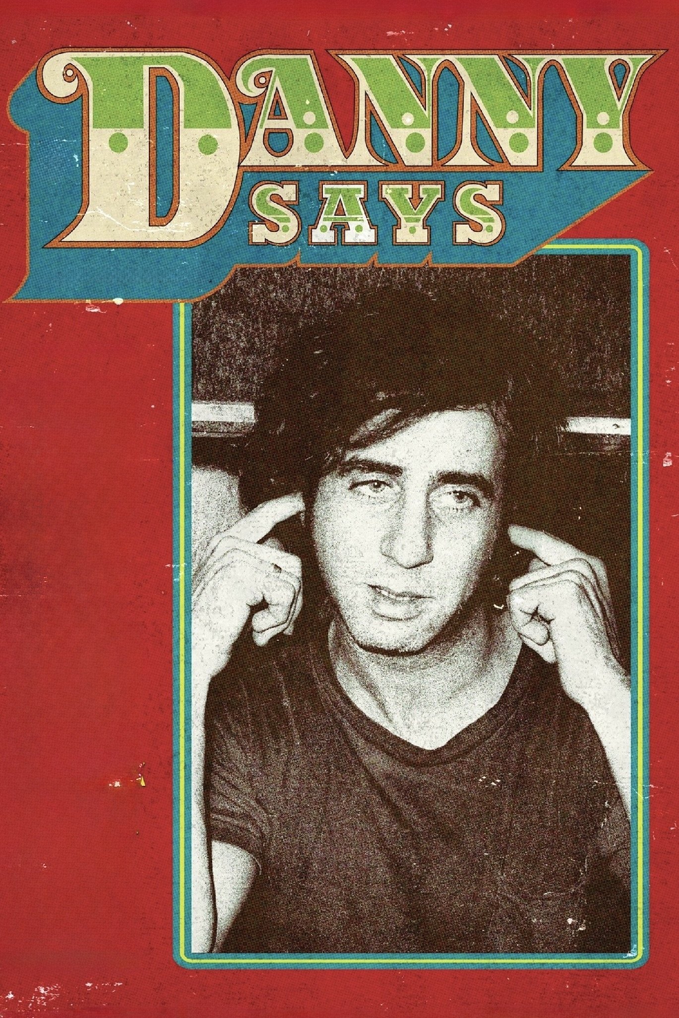 Danny Says
