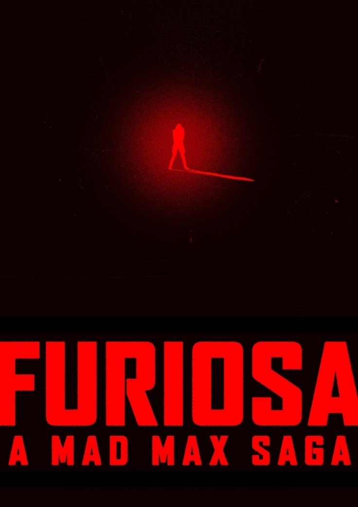 Furiosa: A Mad Max Saga