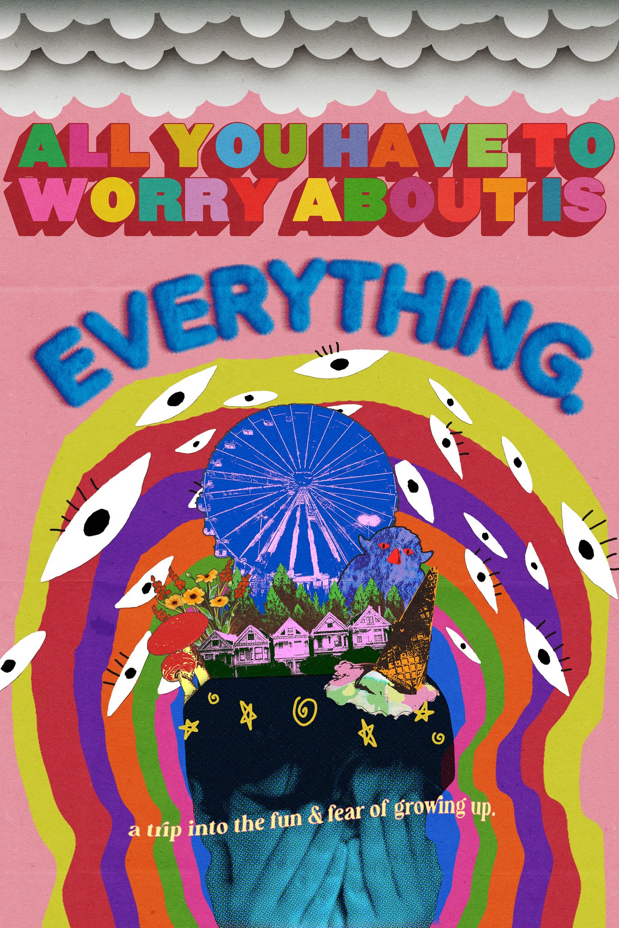 All You Have to Worry About is Everything (1970)