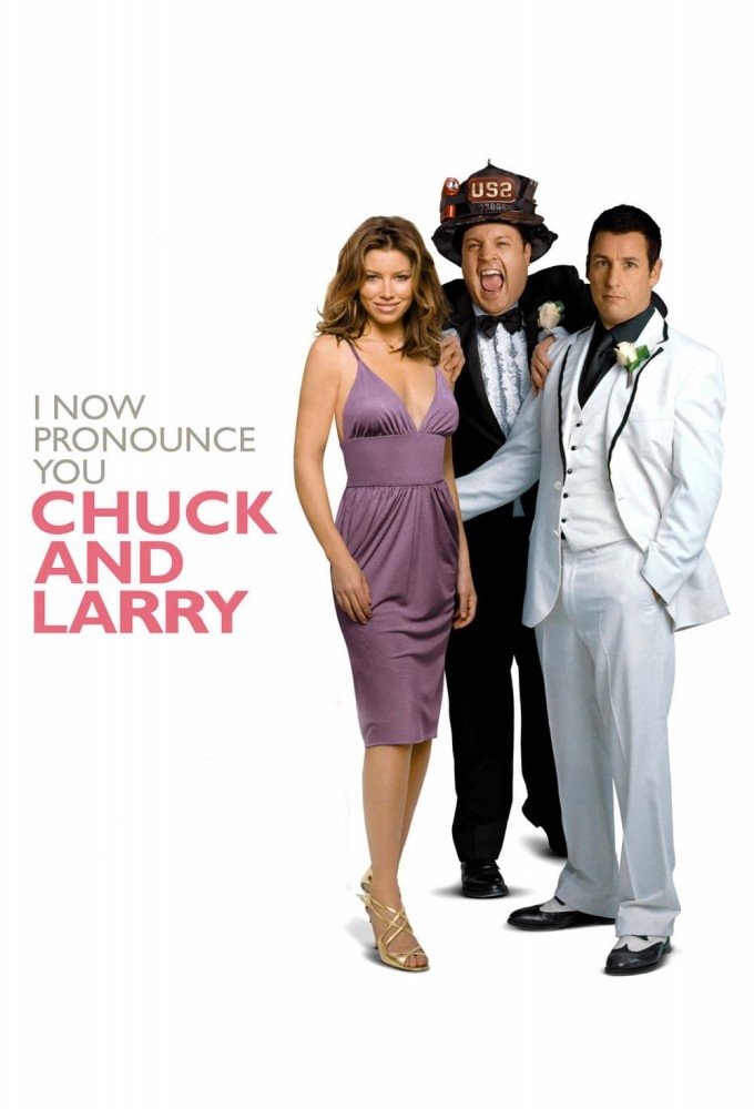 I Now Pronounce You Chuck & Larry Movie poster