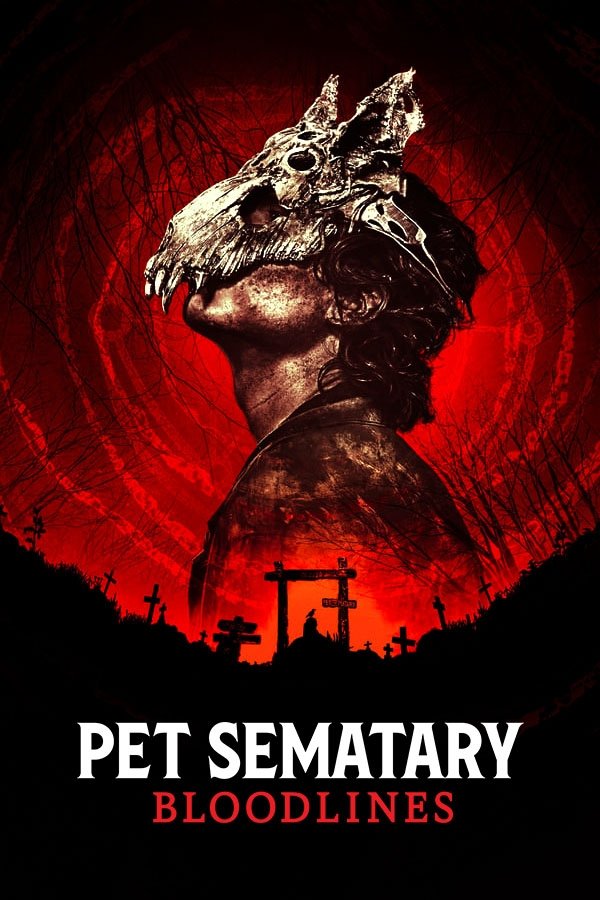 Pet Sematary: Bloodlines