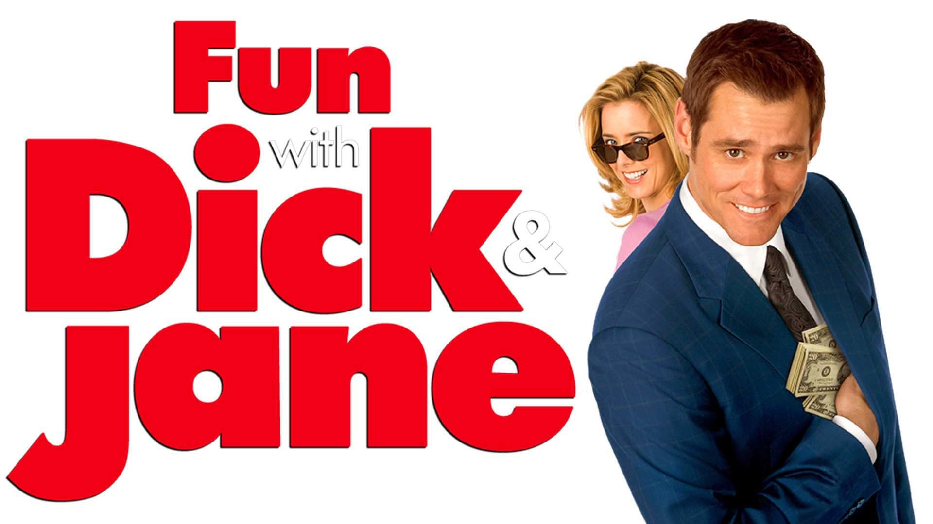 Fun with Dick and Jane (2005)