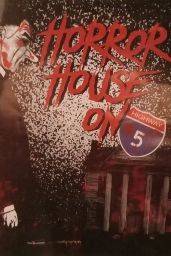 Horror House on Highway 5