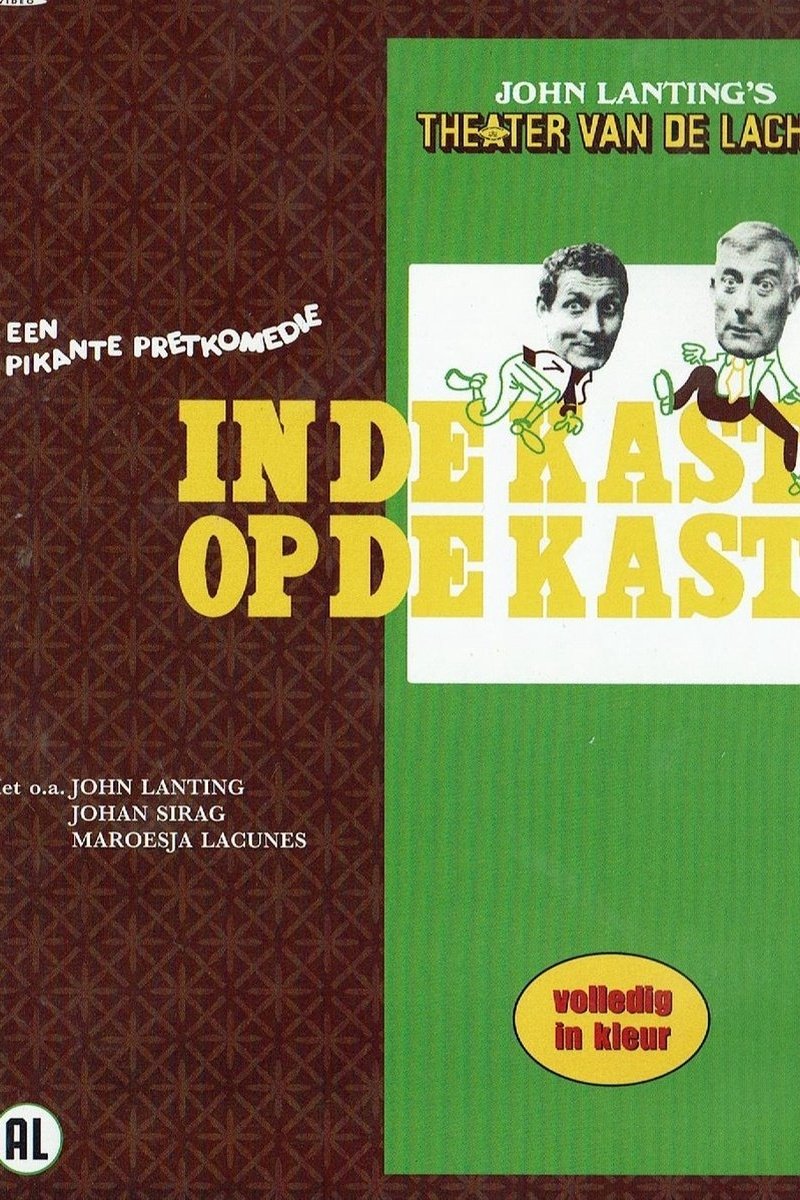 In de kast, op de kast In de kast, op de kast