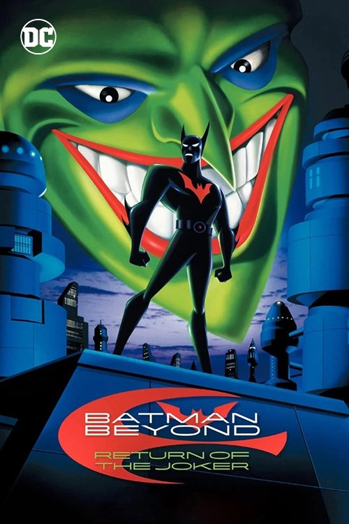 Batman Beyond: Return of the Joker