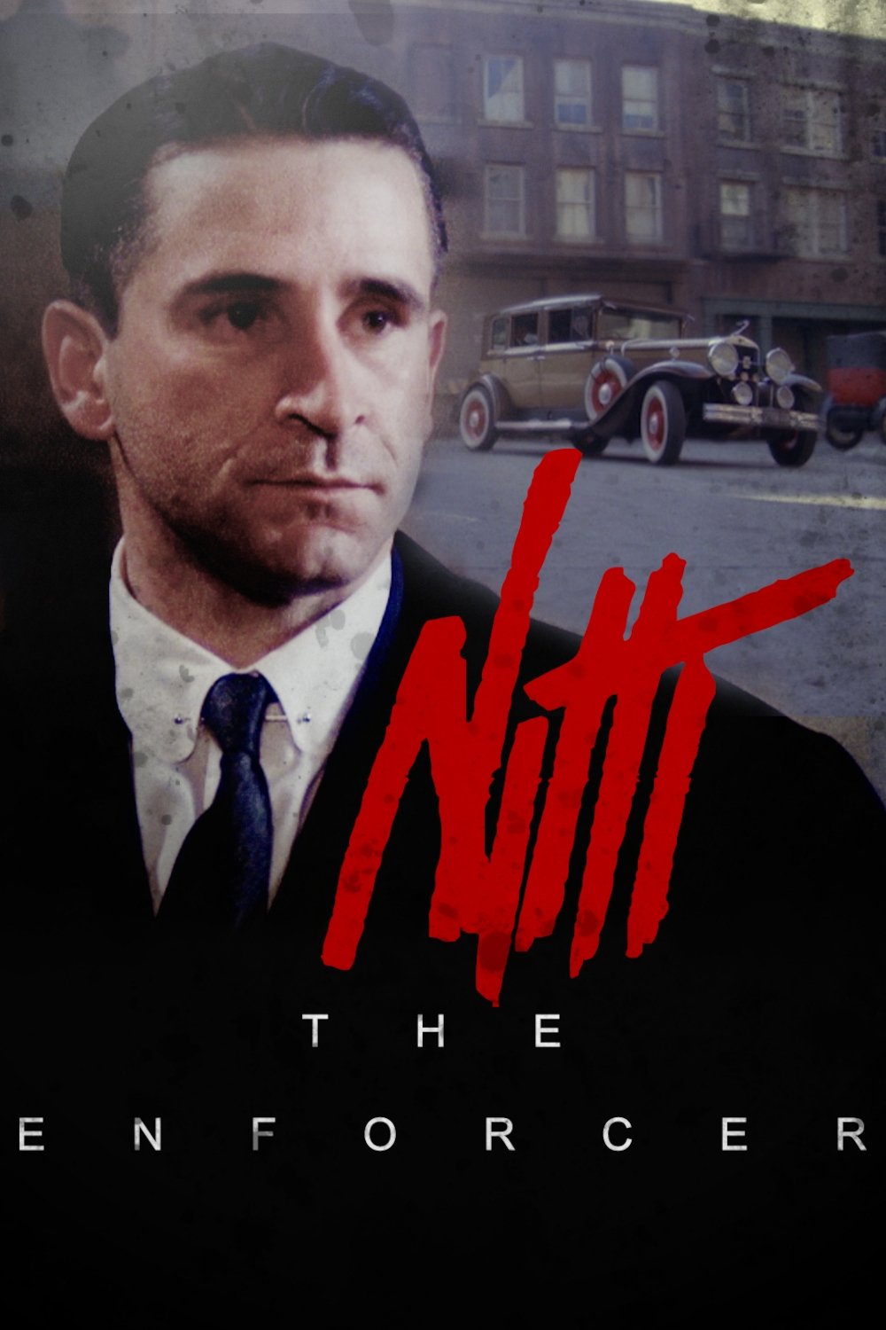 Frank Nitti: The Enforcer