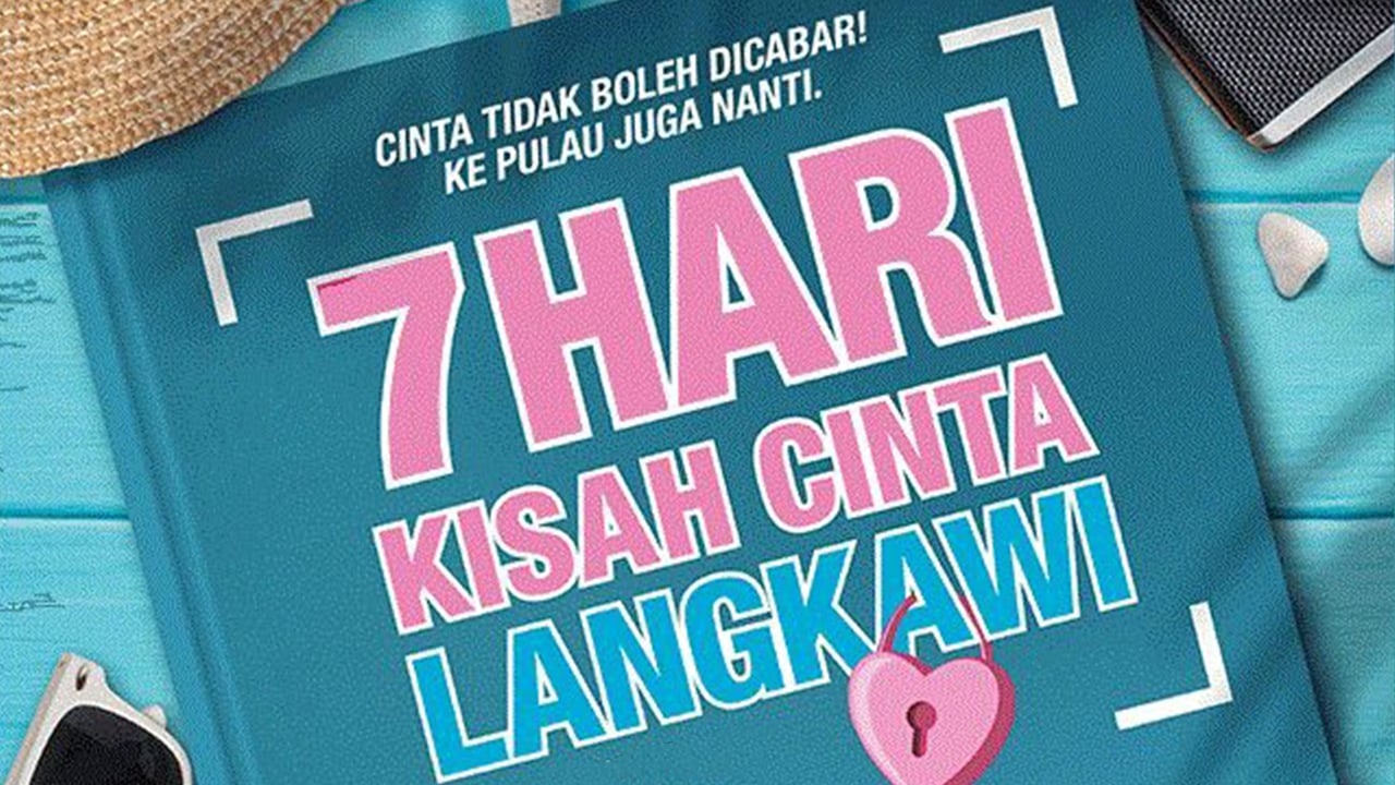 7 Hari Kisah Cinta Langkawi 2019 Deutsch Stream Komplett Xcine Icu