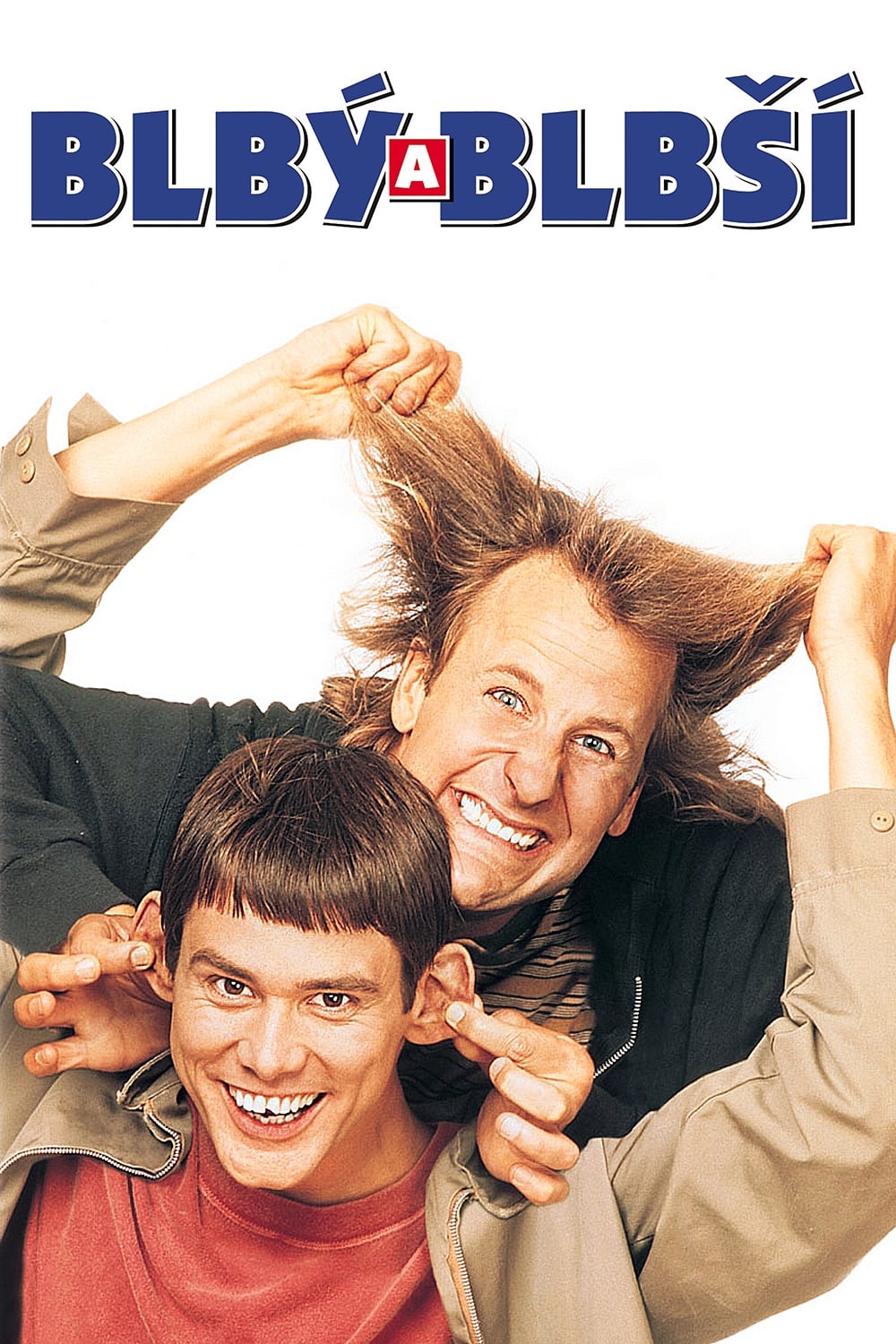 Dumb and Dumber