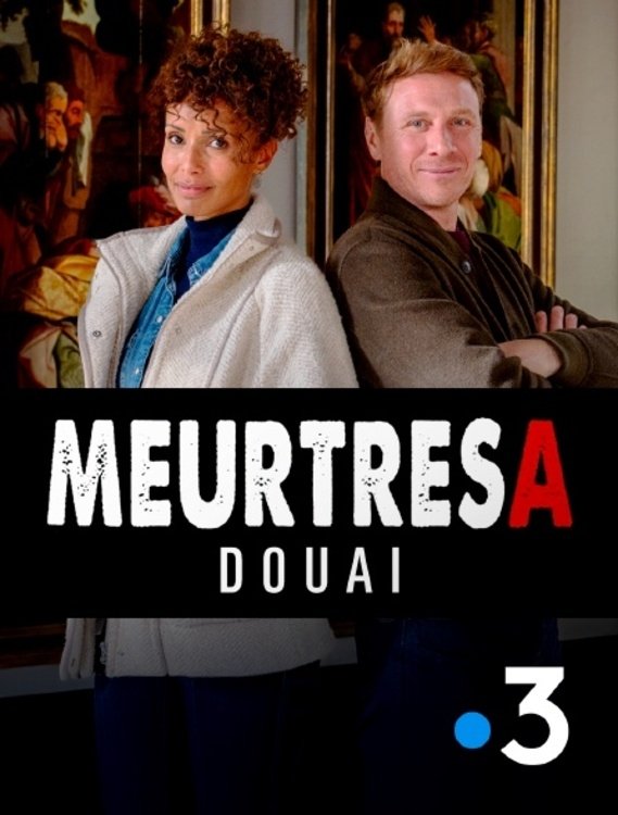 Meurtres à Douai Meurtres à Douai