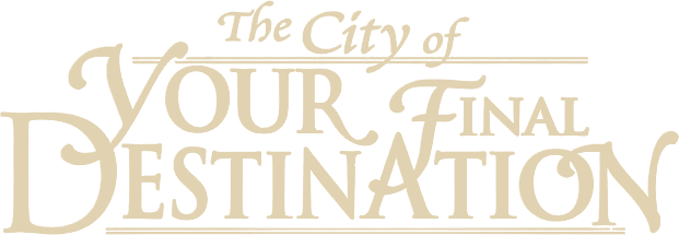 The City of Your Final Destination Logo