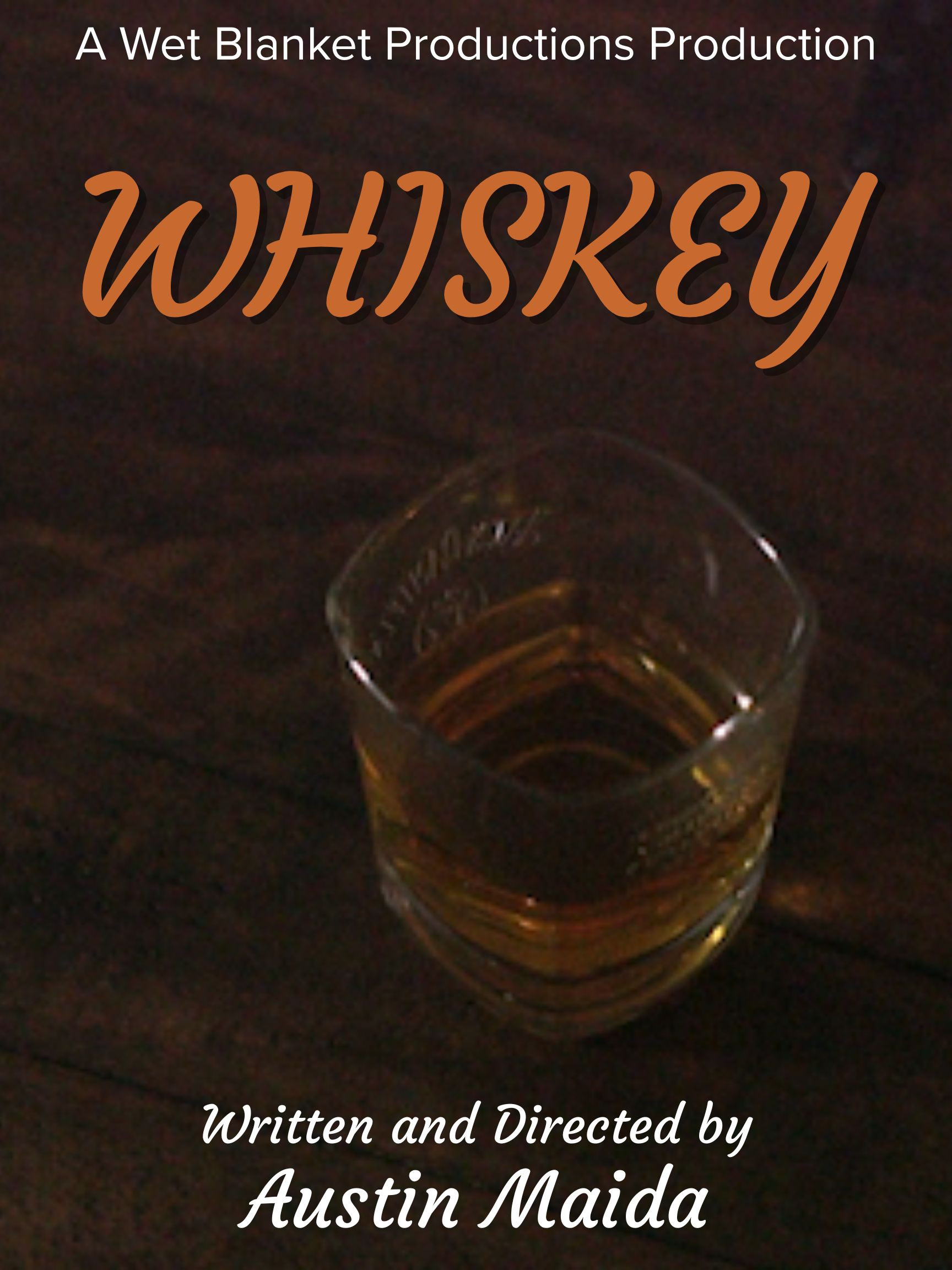 Whiskey
