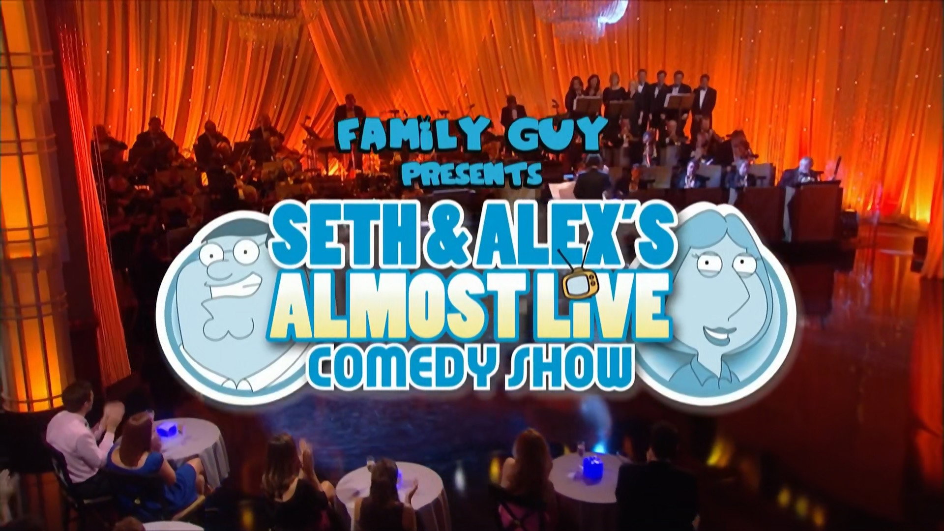 Family Guy Season 0 :Episode 17  Family Guy Presents: Seth and Alex's Almost Live Comedy Show