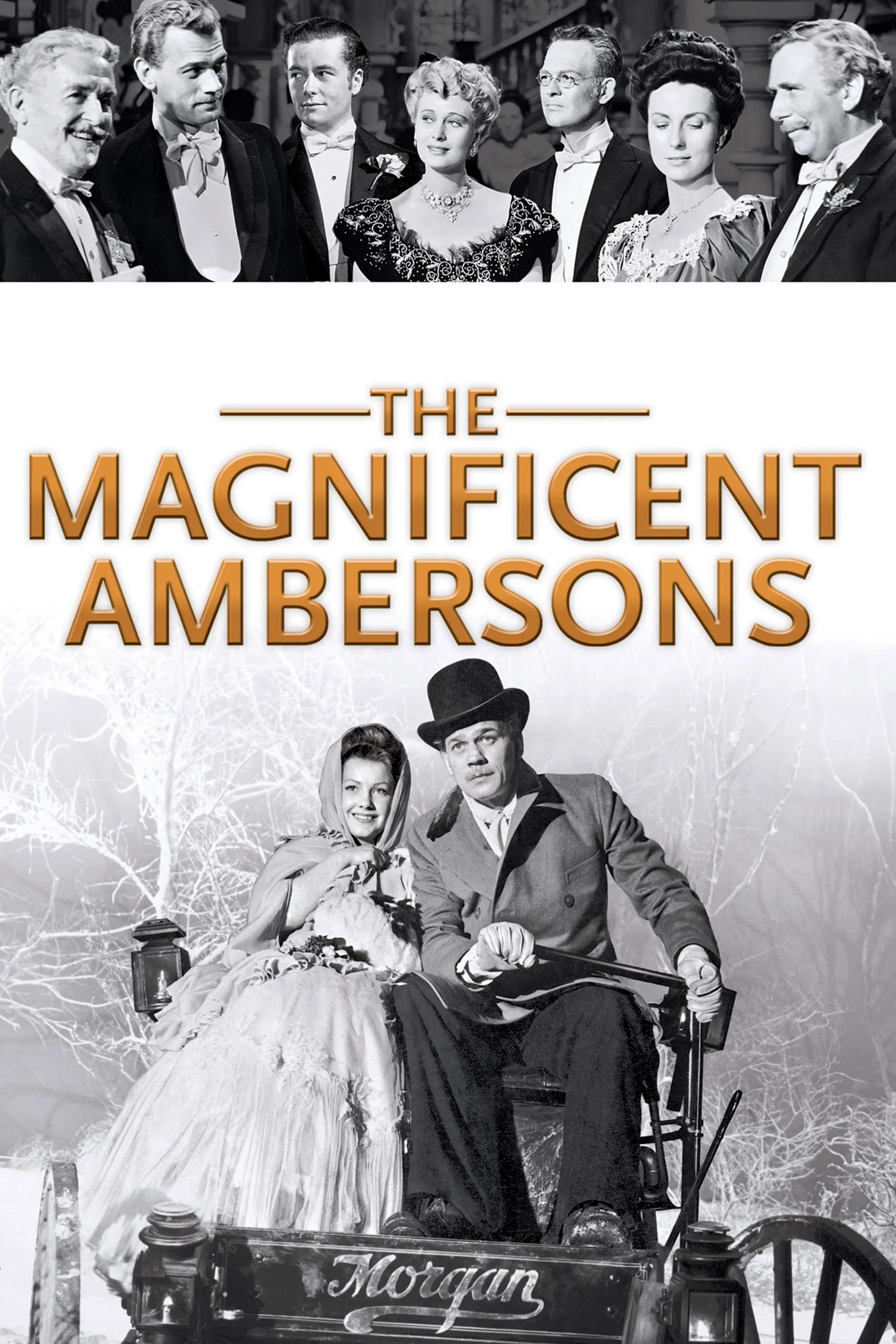 The Magnificent Ambersons
