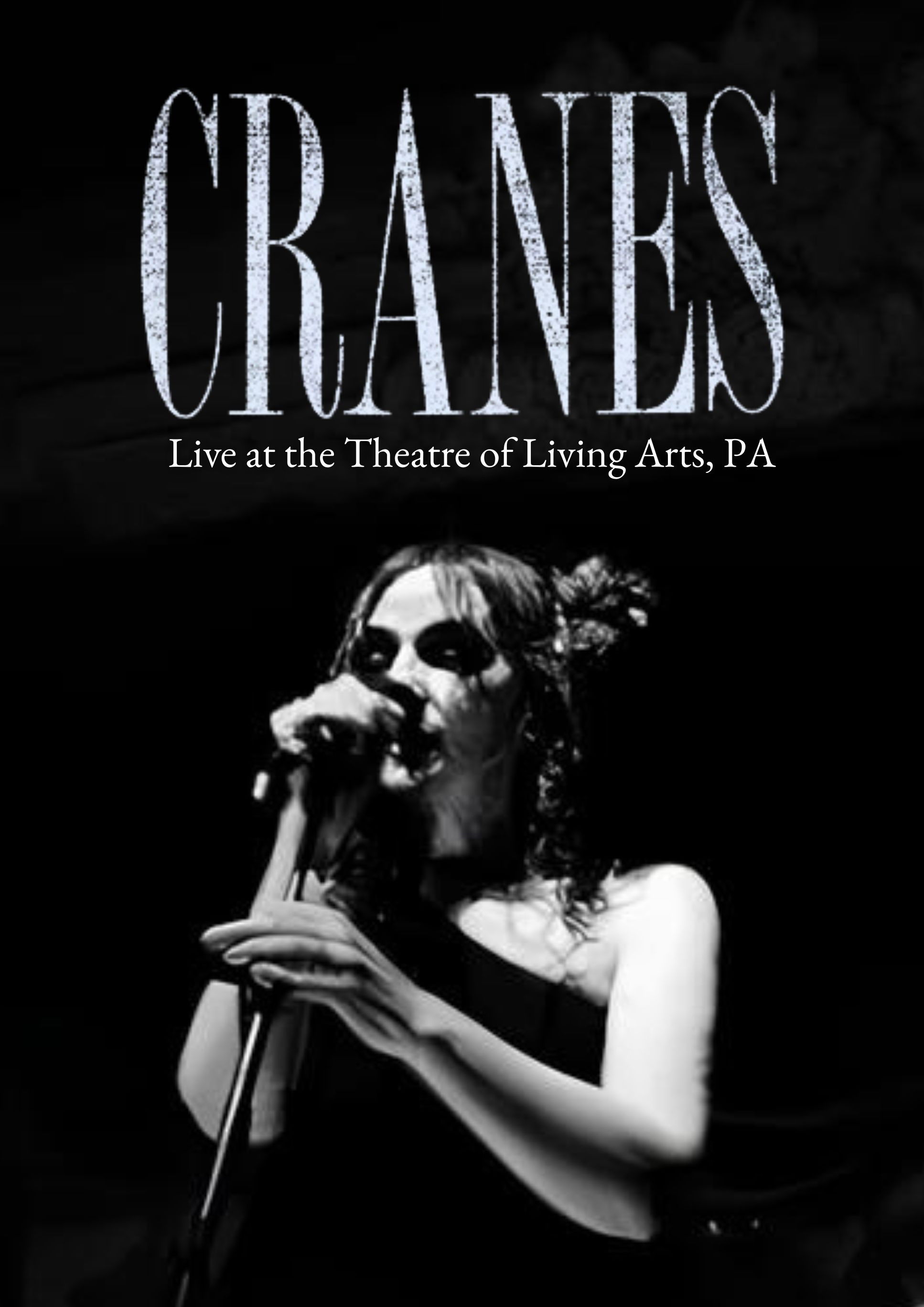 Cranes: Live at the Theatre of Living Arts | Philadelphia
