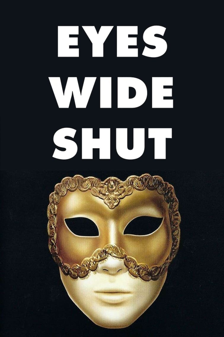 Eyes Wide Shut