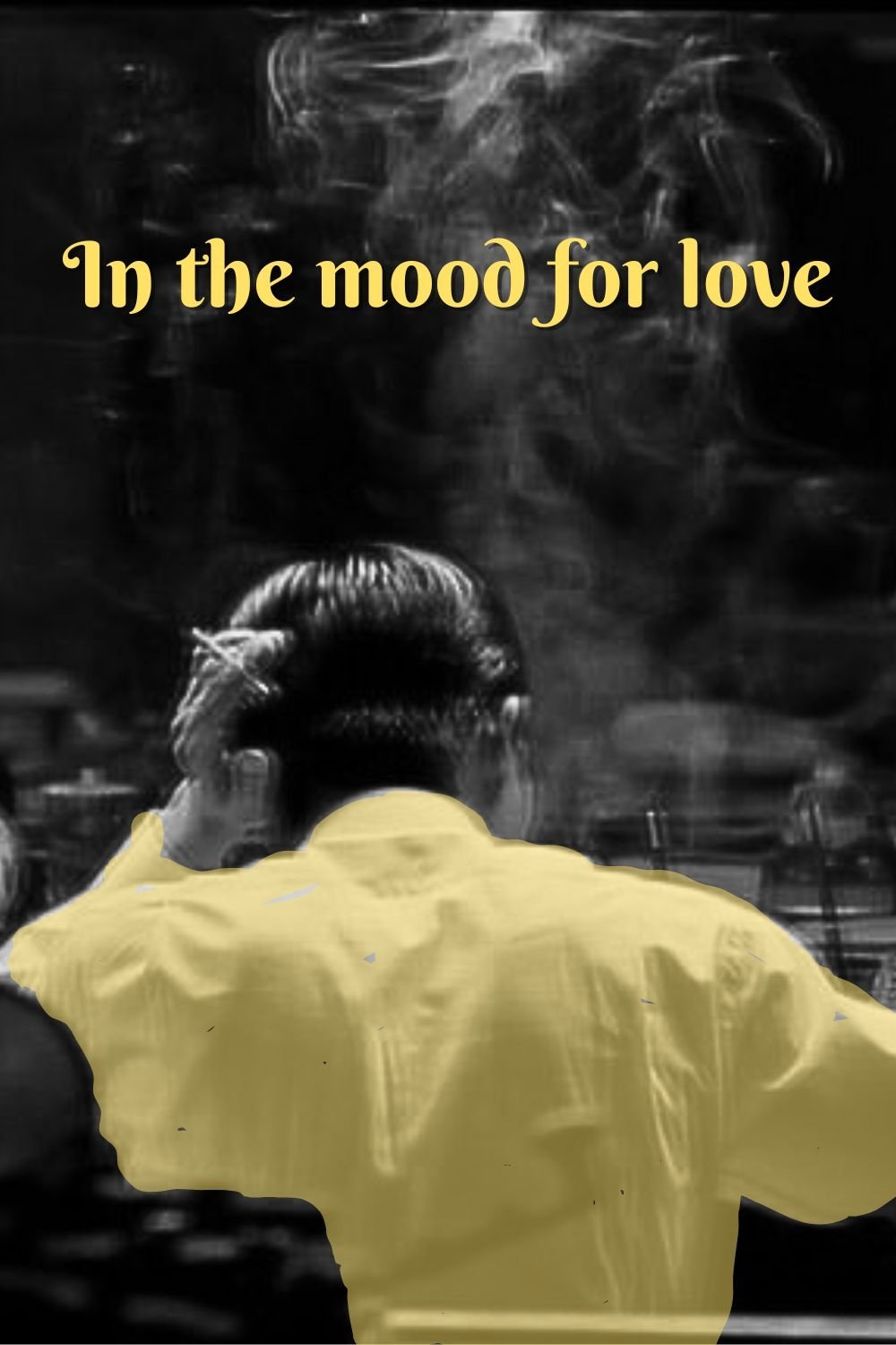 In the Mood for Love