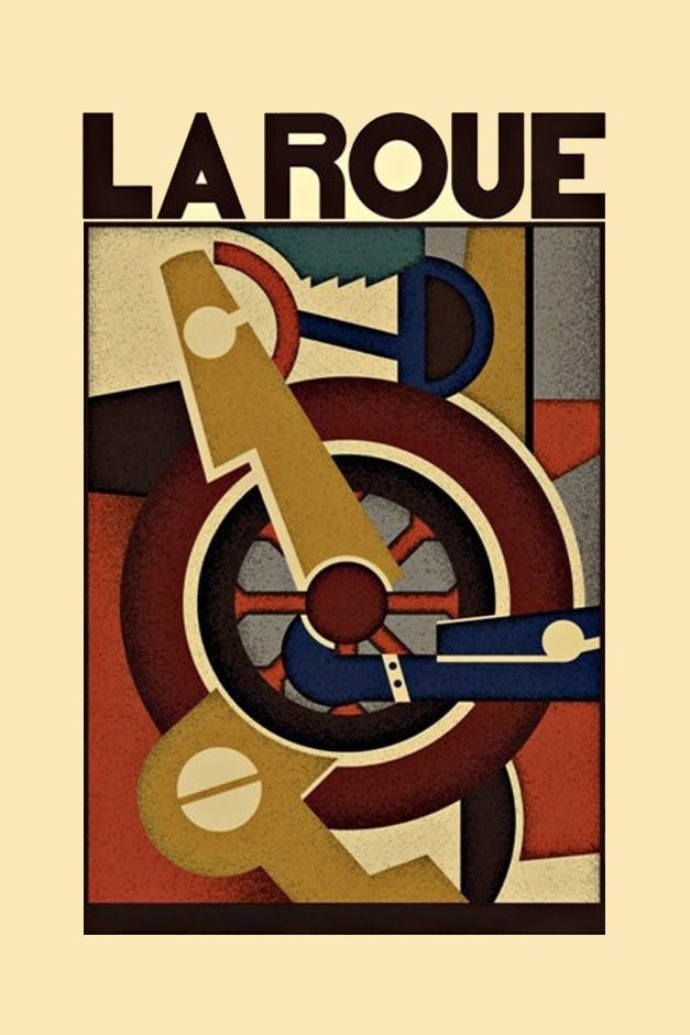 Affiche du film La Roue, 1ère partie - Prologue, époques 1 et 2 179952