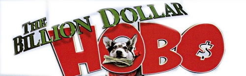 The Billion Dollar Hobo