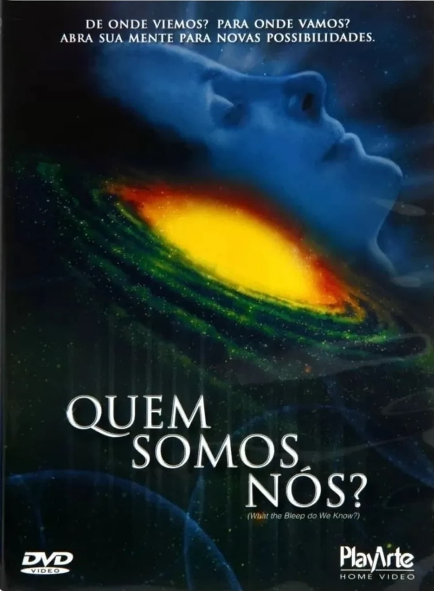 Quem Somos Nós? Quem Somos Nós?