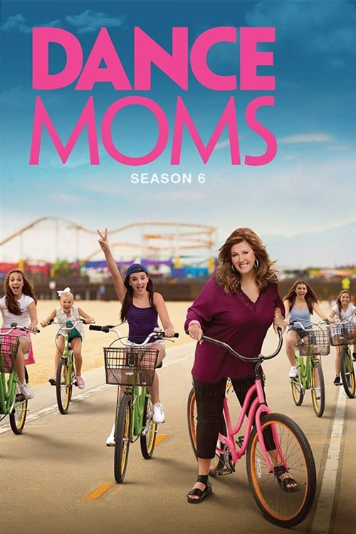 Dance Moms - Season 6