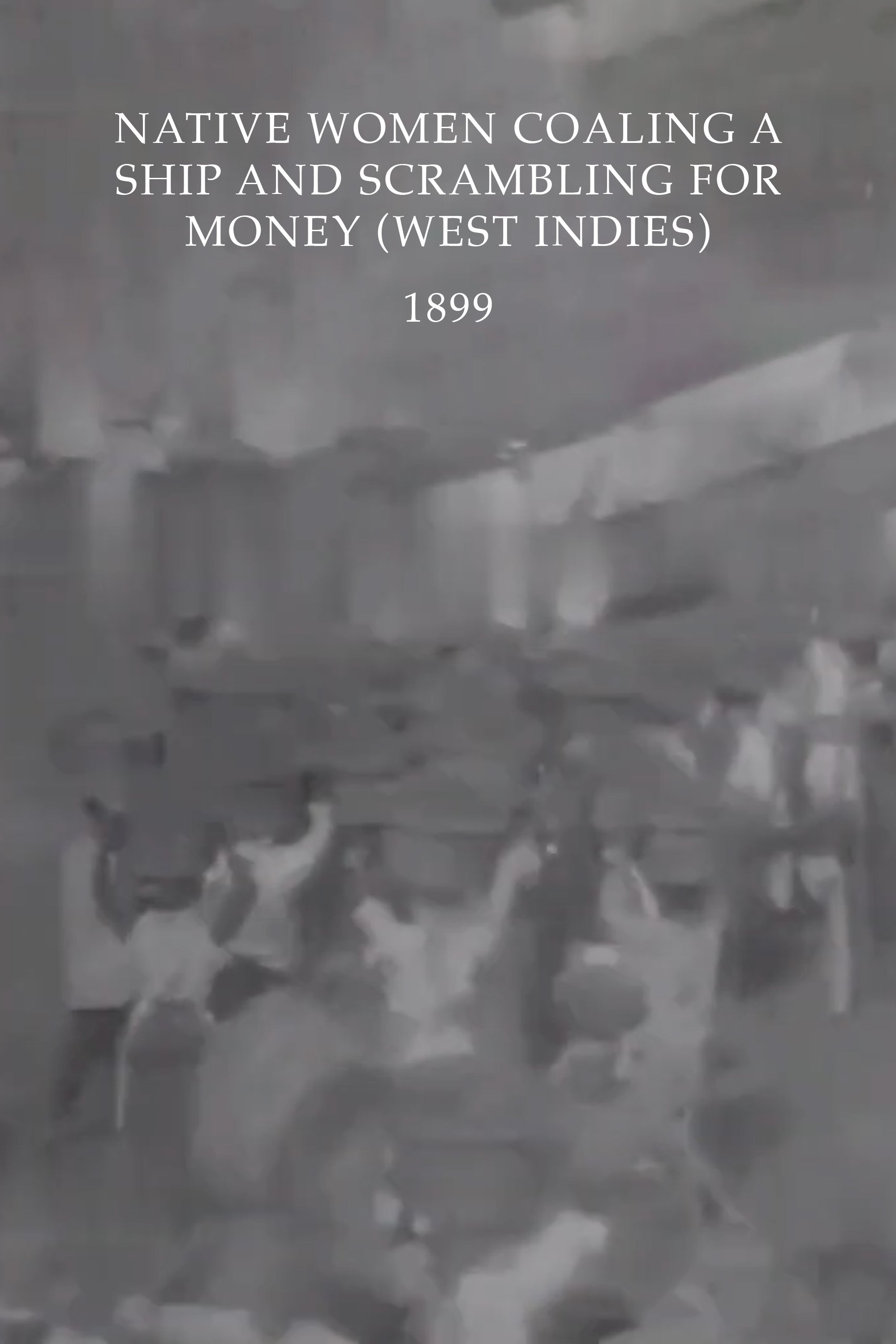 Native Women Coaling a Ship and Scrambling for Money (West Indies)