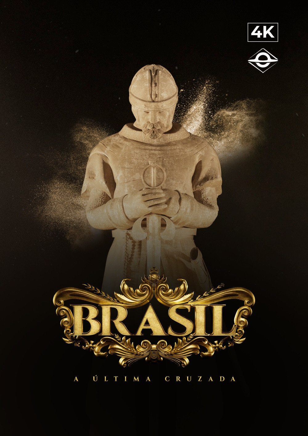 Brasil: A Última Cruzada Poster