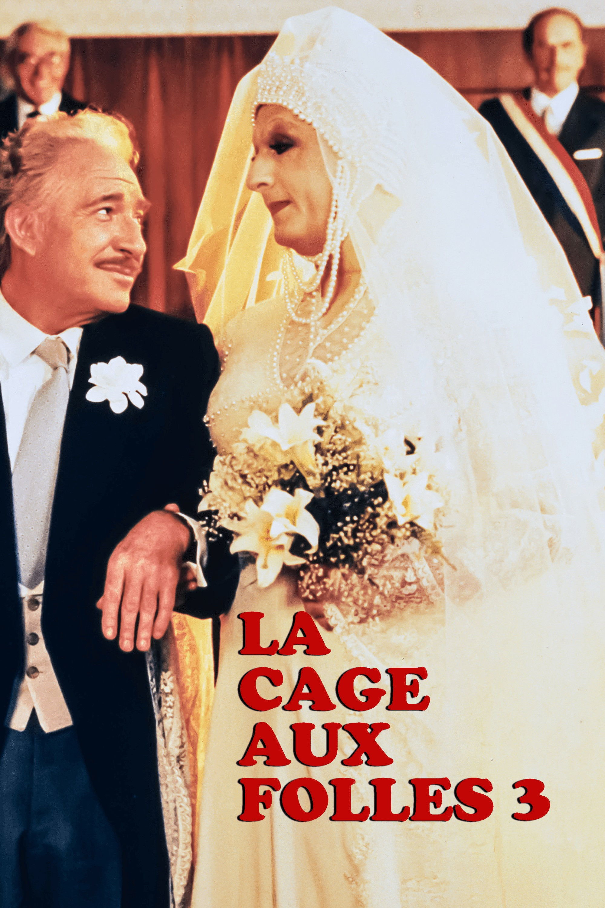 LA CAGE AUX FOLLES 3 - « ELLES » SE MARIENT