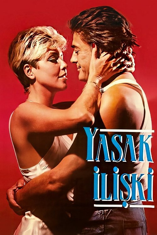 Yasak İlişki Yasak İlişki