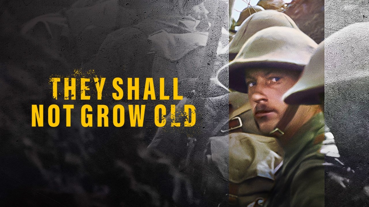 They Shall Not Grow Old (2018)