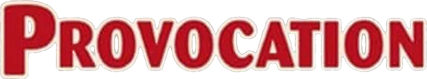Provocation