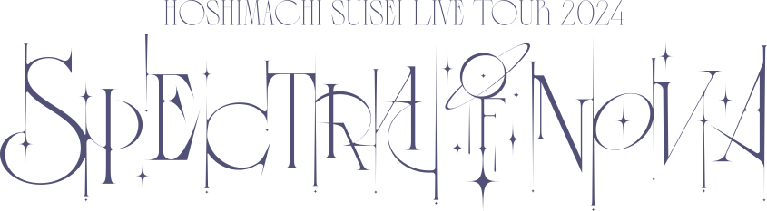 Hoshimachi Suisei Live Tour "Spectra of Nova"