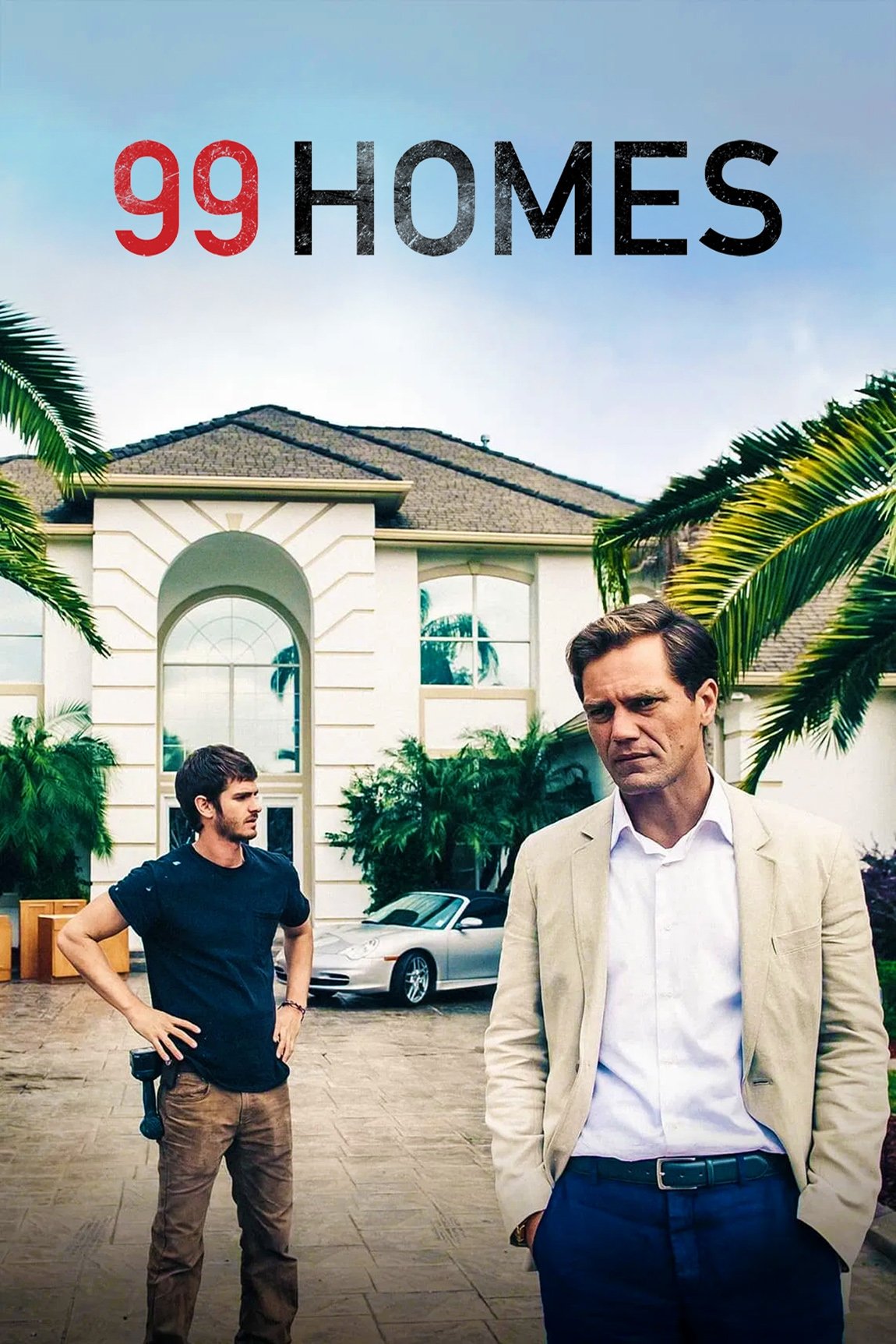 99 Homes