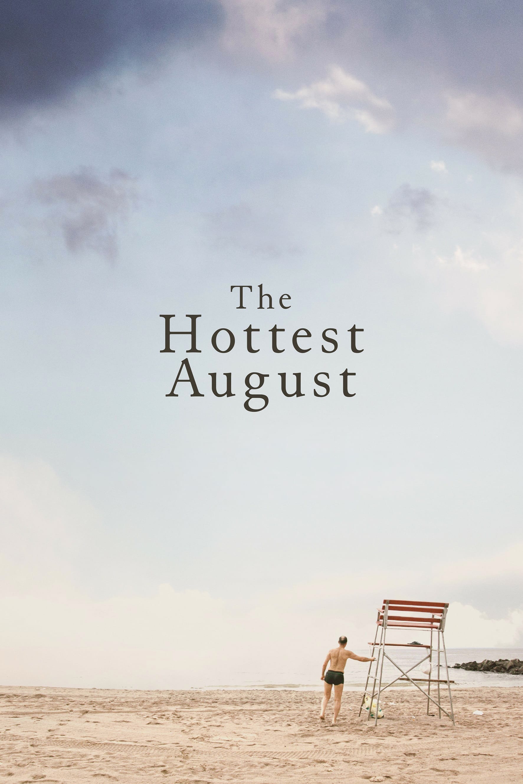 The Hottest August