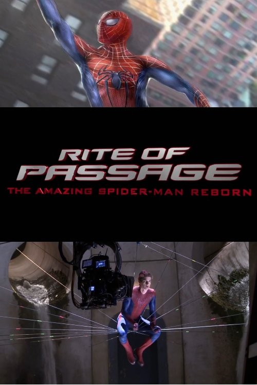Rite of Passage: The Amazing Spider-Man Reborn