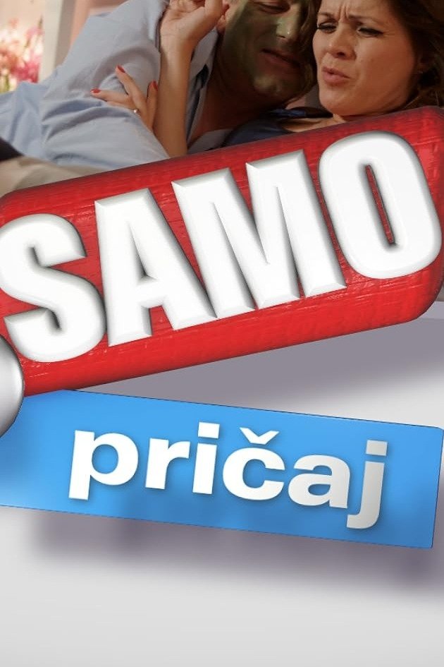 Poster for Samo ti pricaj