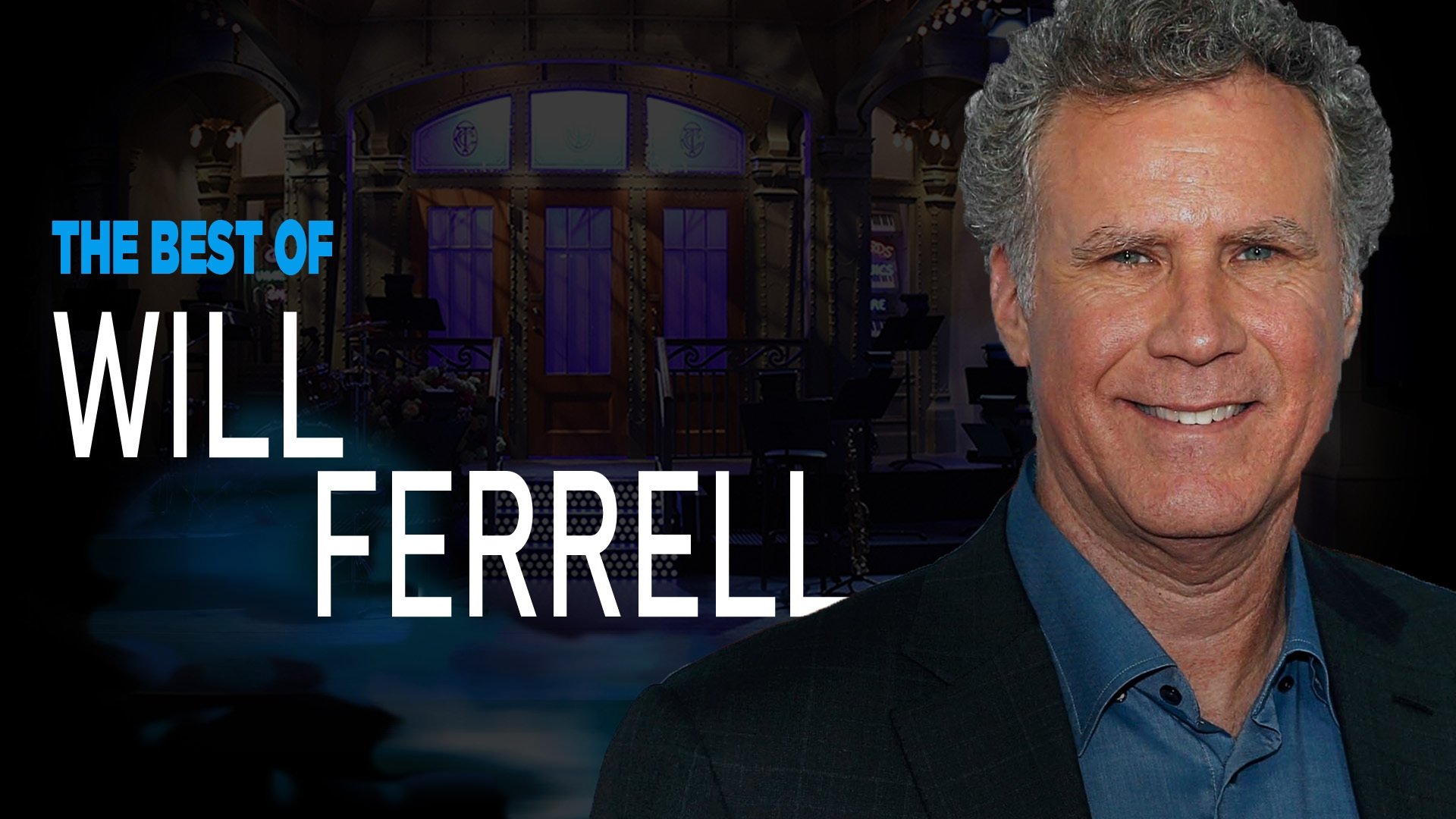 Episode 28 The Best of Will Ferrell  Vol. 2