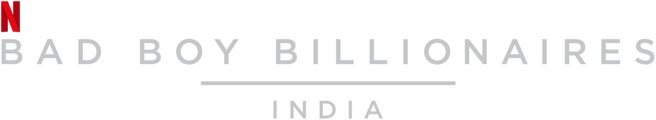 Bad Boy Billionaires: India Logo