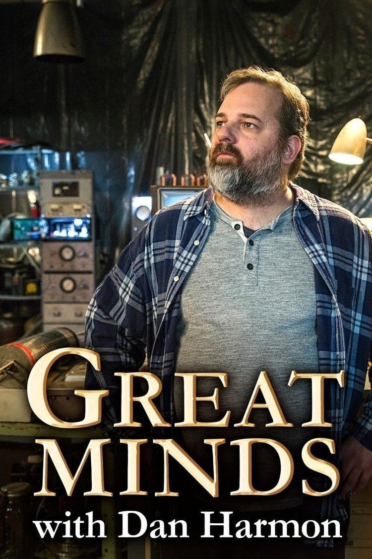 Great Minds with Dan Harmon Poster