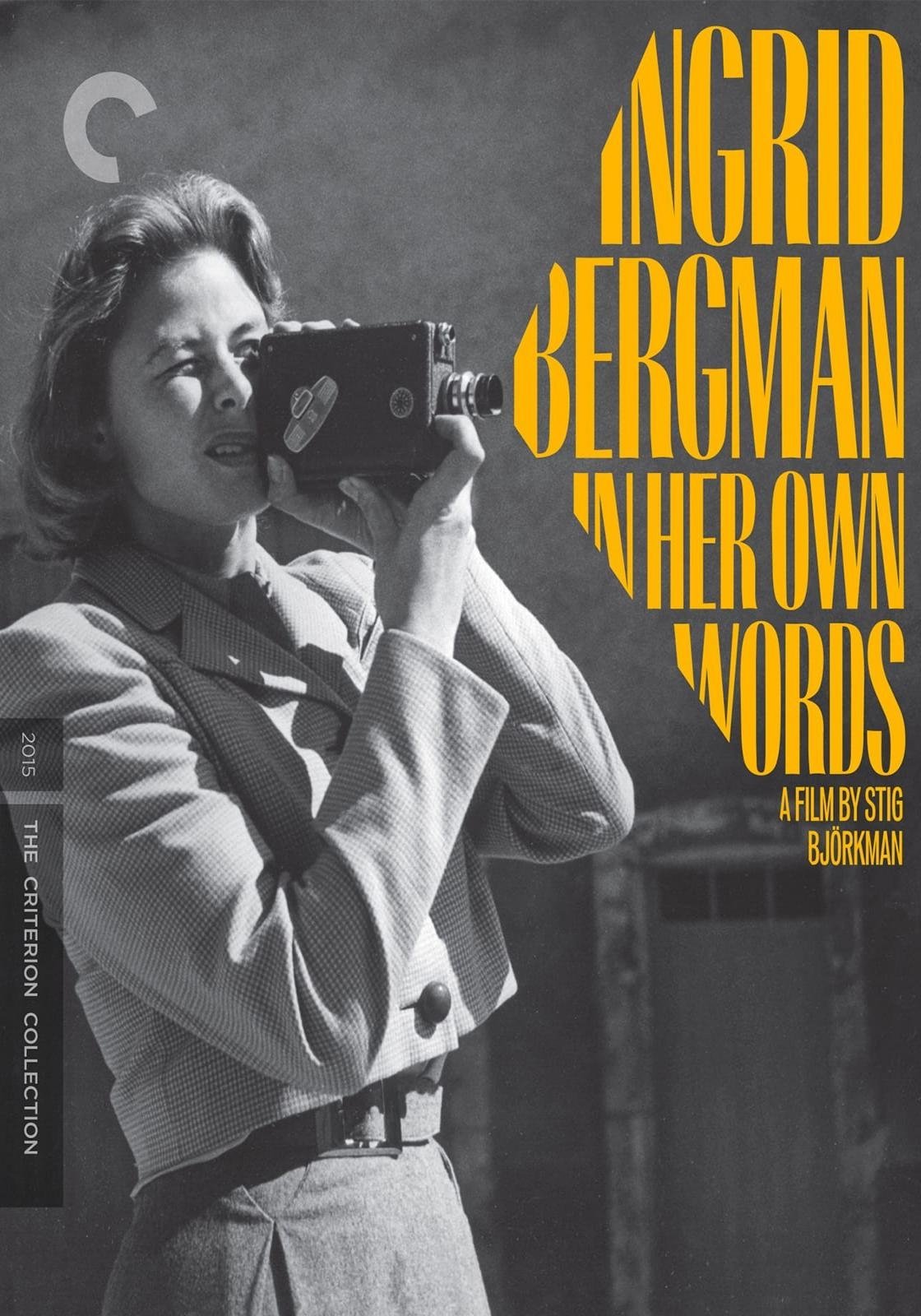 Ingrid Bergman: In Her Own Words