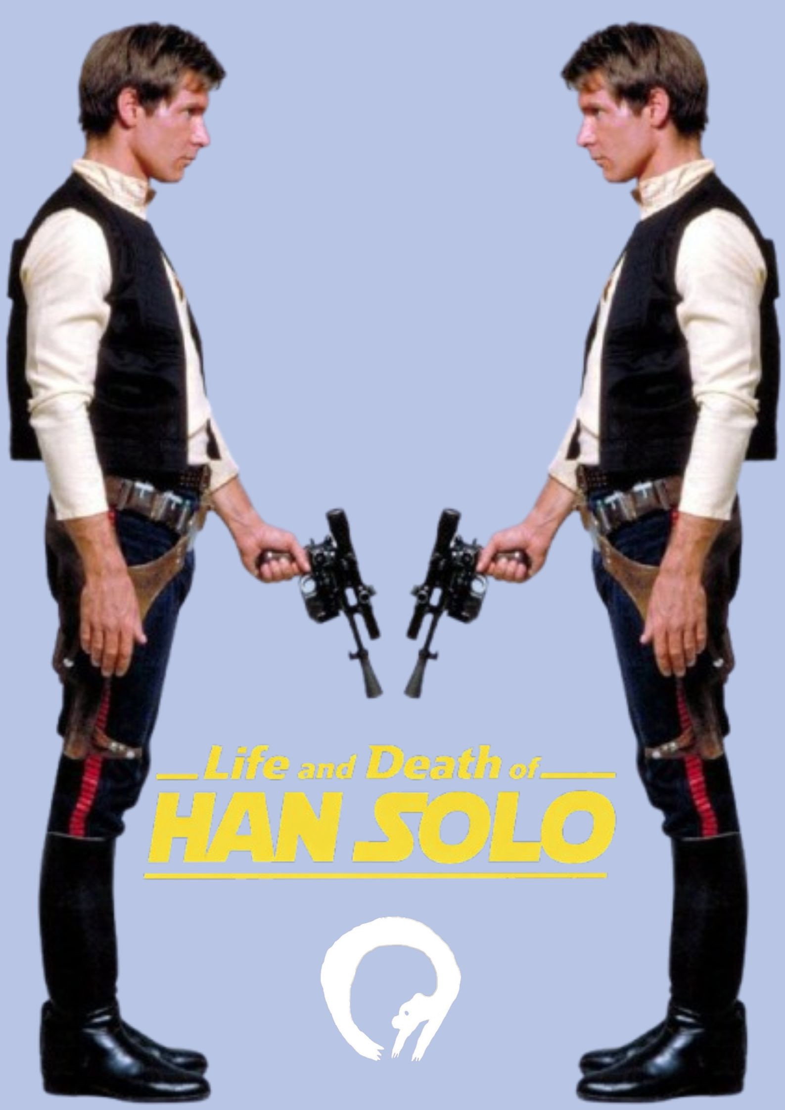Life and Death of HAN SOLO Poster